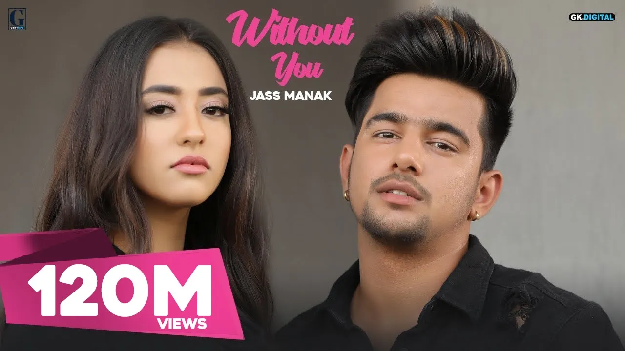 Without You : Jass Manak (Official Video) Satti Dhillon | Punjabi Songs 2018 | Geet MP3 backdrop