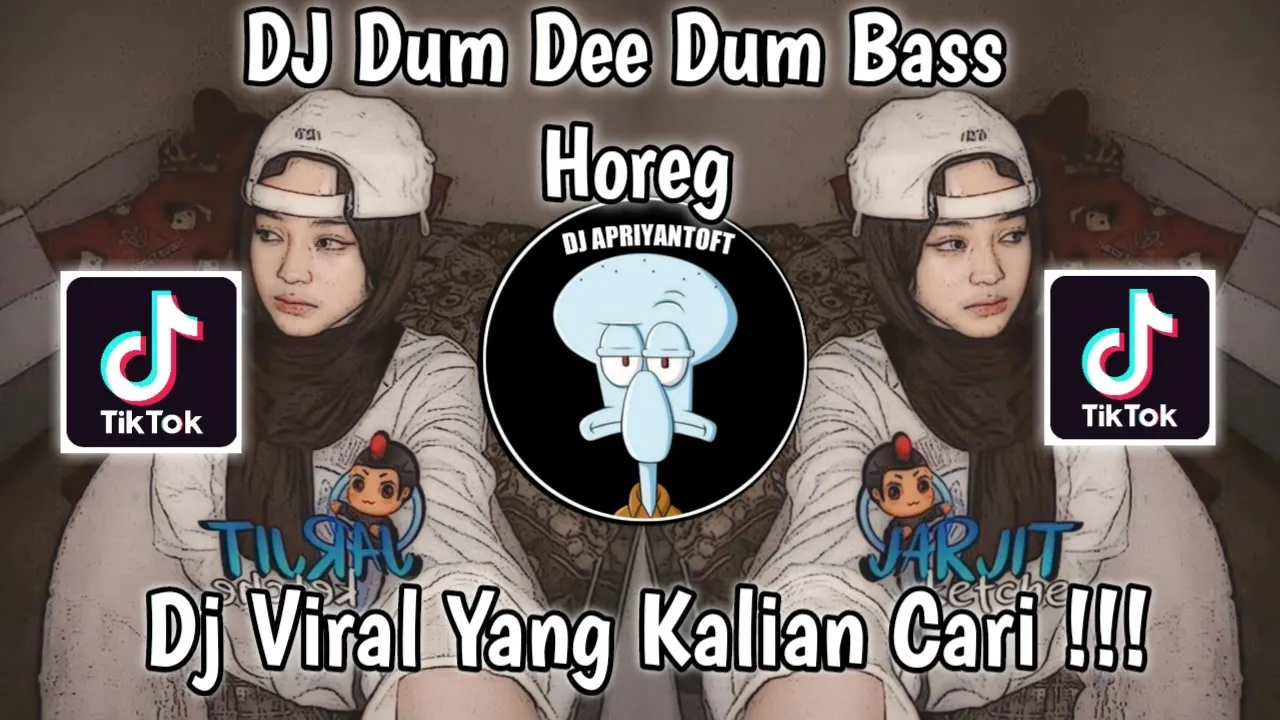 DJ DUM DEE DUM BASS HOREG VIRAL TIK TOK TERBARU 2023 YANG KALIAN CARI ! background