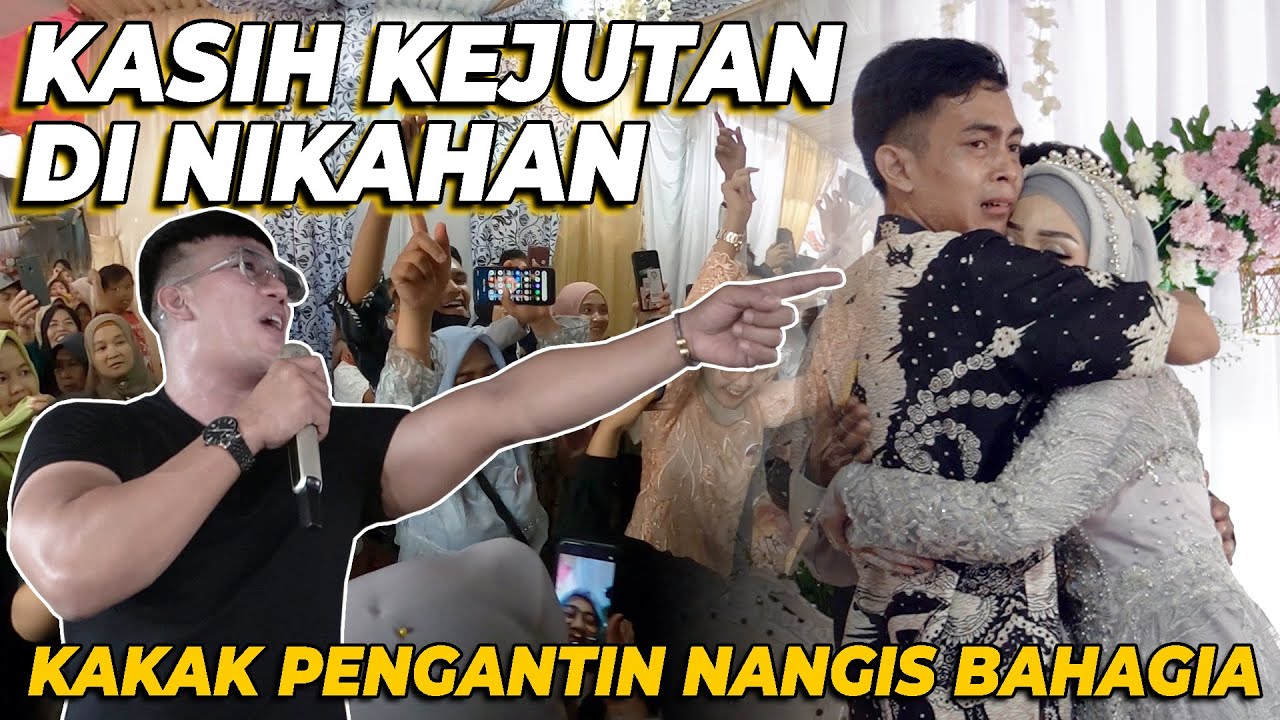 KASIH KEJUTAN DI NIKAHAN.. KAKAK PENGANTIN SAMPE NANGIS BAHAGIA‼️ - like GAGAL NIKAH !! PENGANTIN PRIA KAGET RURI DATENG.. but newer