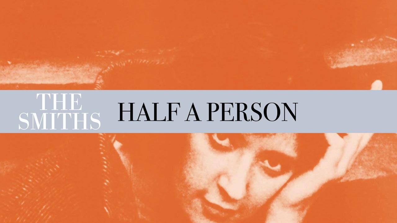The Smiths - Half A Person (Official Audio) background