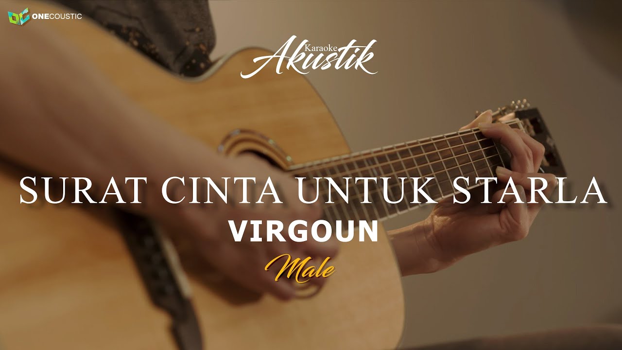 VIRGOUN - SURAT CINTA UNTUK STARLA ( KARAOKE AKUSTIK )