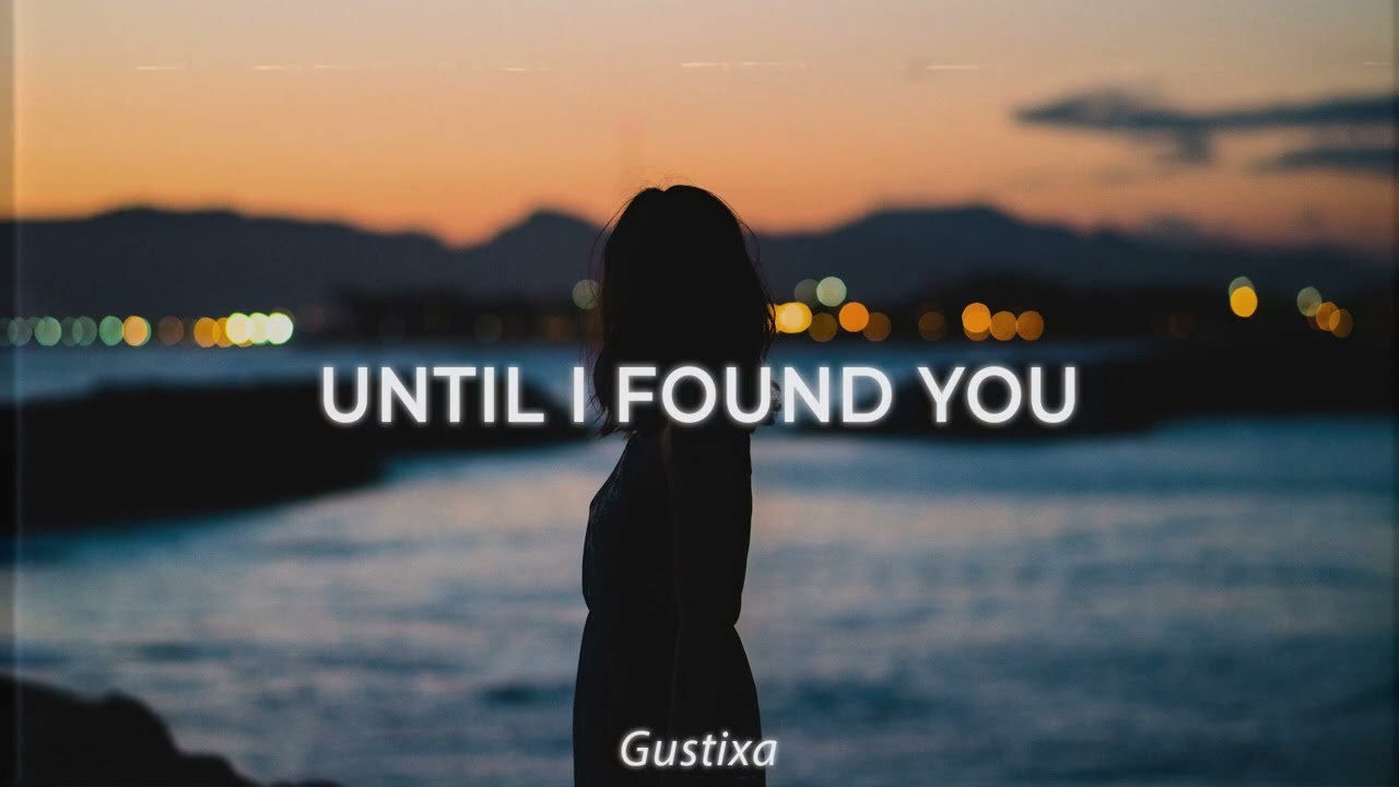 until i found you (Gustixa version) background