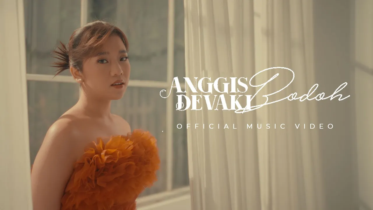 ANGGIS DEVAKI - BODOH (OFFICIAL LYRIC VIDEO) background