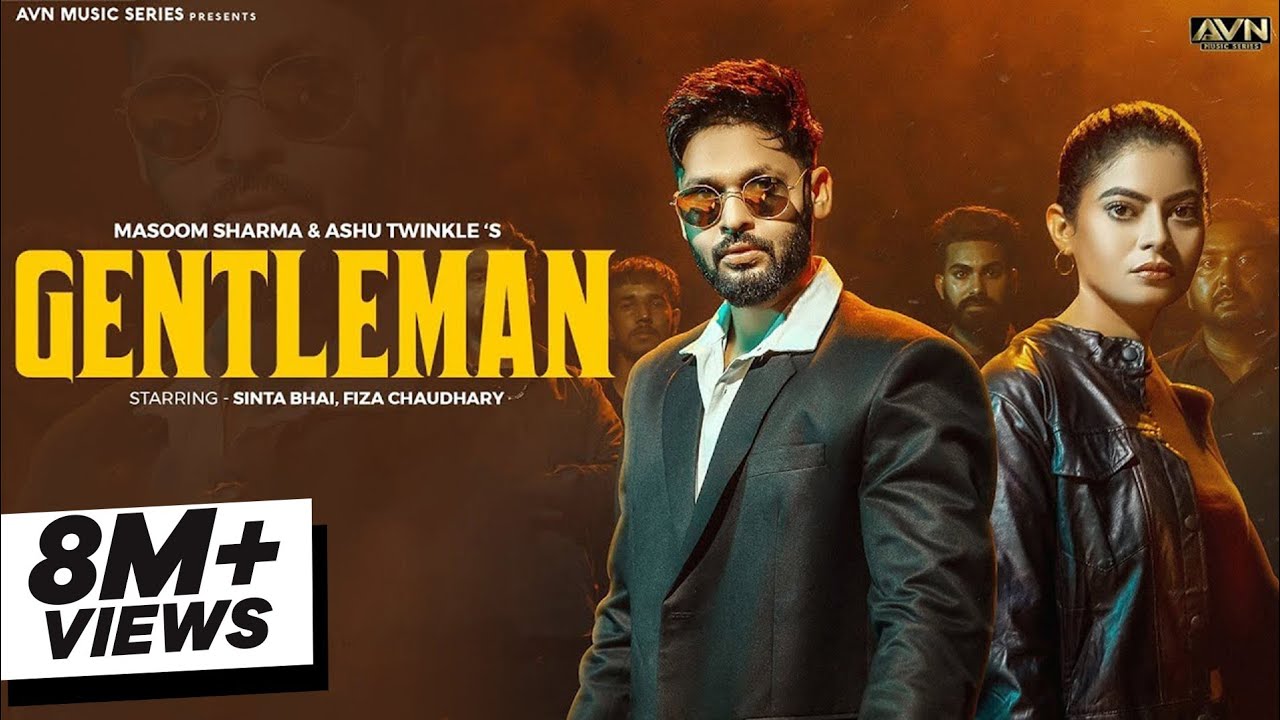 GENTLEMAN (Official Video) @MasoomSharma Sinta Bhai Fiza Choudhary | New Haryanvi Song background