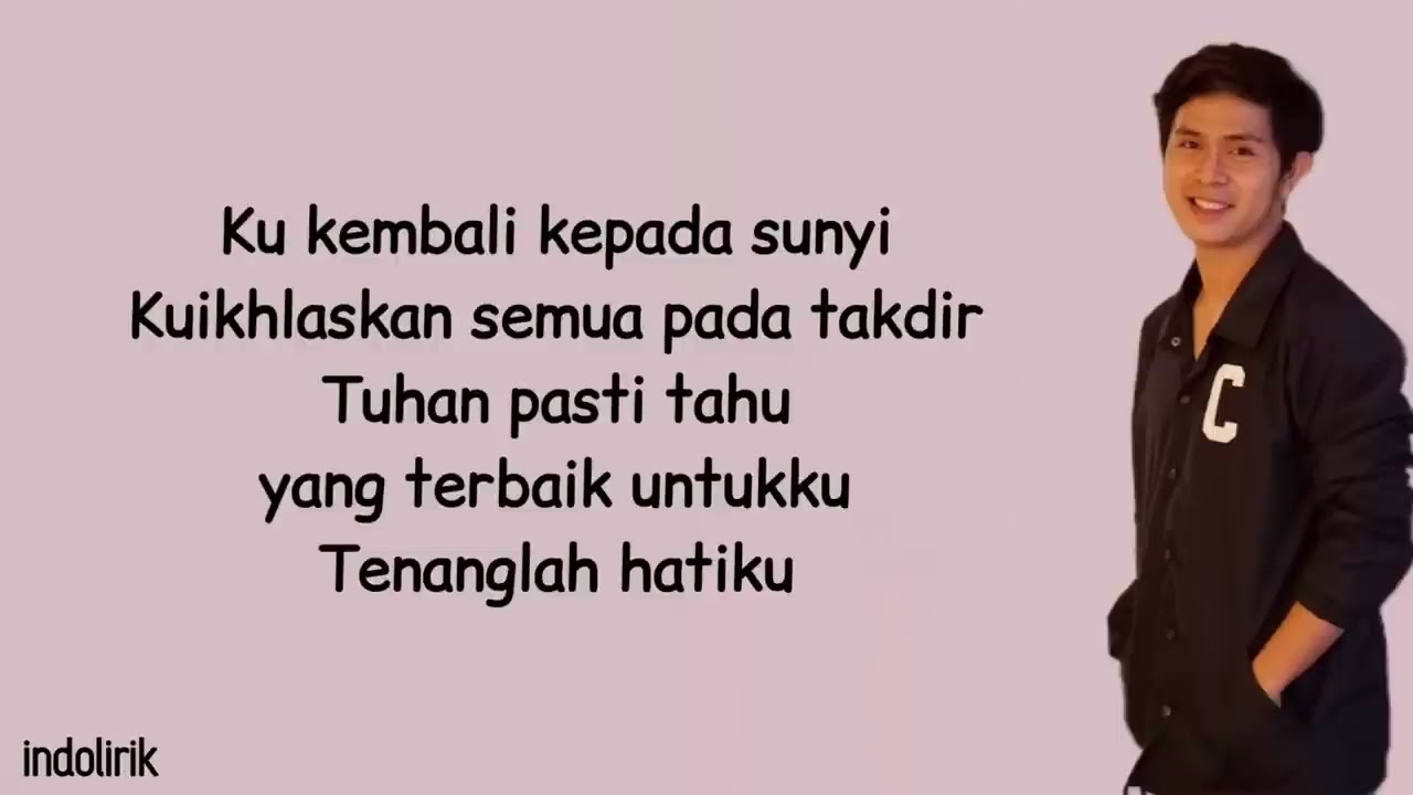 Cakra Khan - Kepada Hati | Lirik Lagu Indonesia background