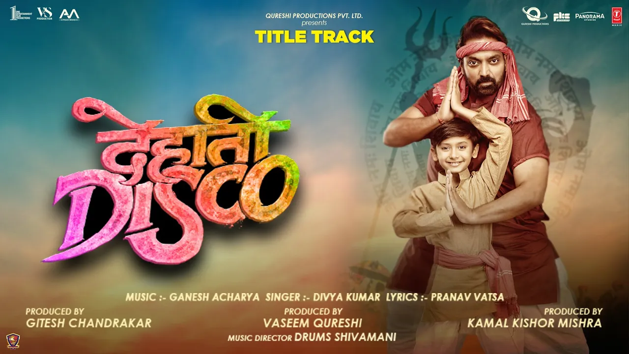 Video: Dehati Disco (Title track) | Ganesh Acharya, Divya Kumar, Pranav Vatsa | Bhushan K