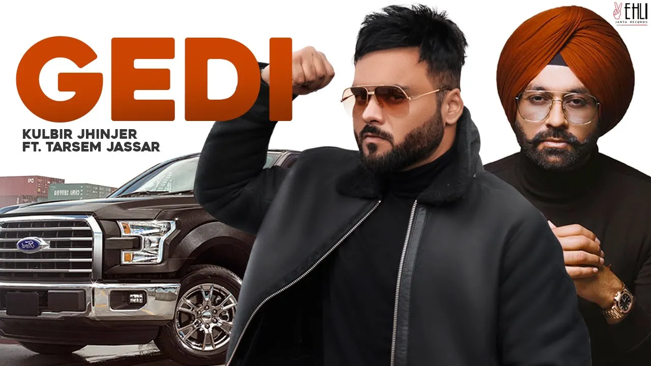 GEDI (Official Video) Kulbir Jhinjer ft Tarsem Jassar | Song 2019 | Vehli Janta Records background