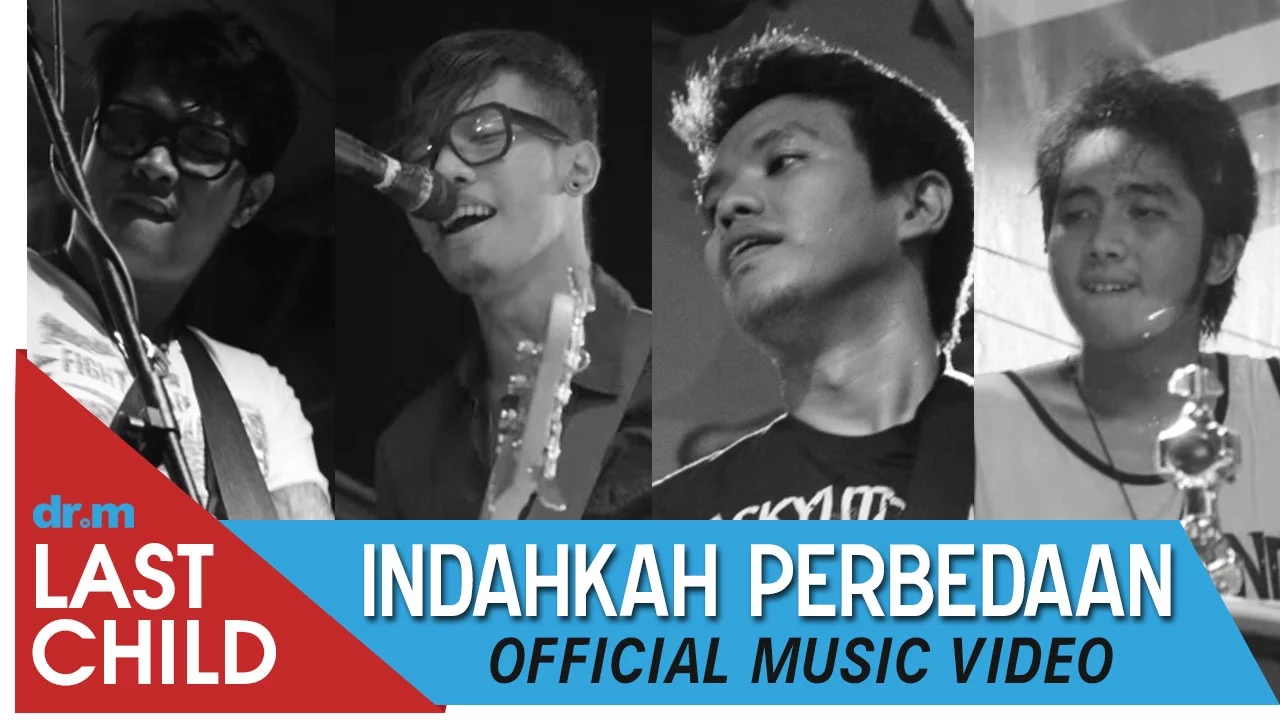 Last Child - Indahkah Perbedaan (Official Video) background