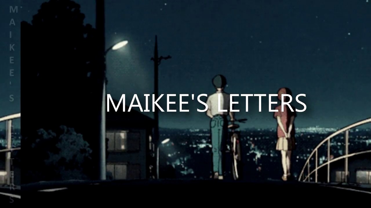 Just Hush - Maikee's Letters (Lyrics) background
