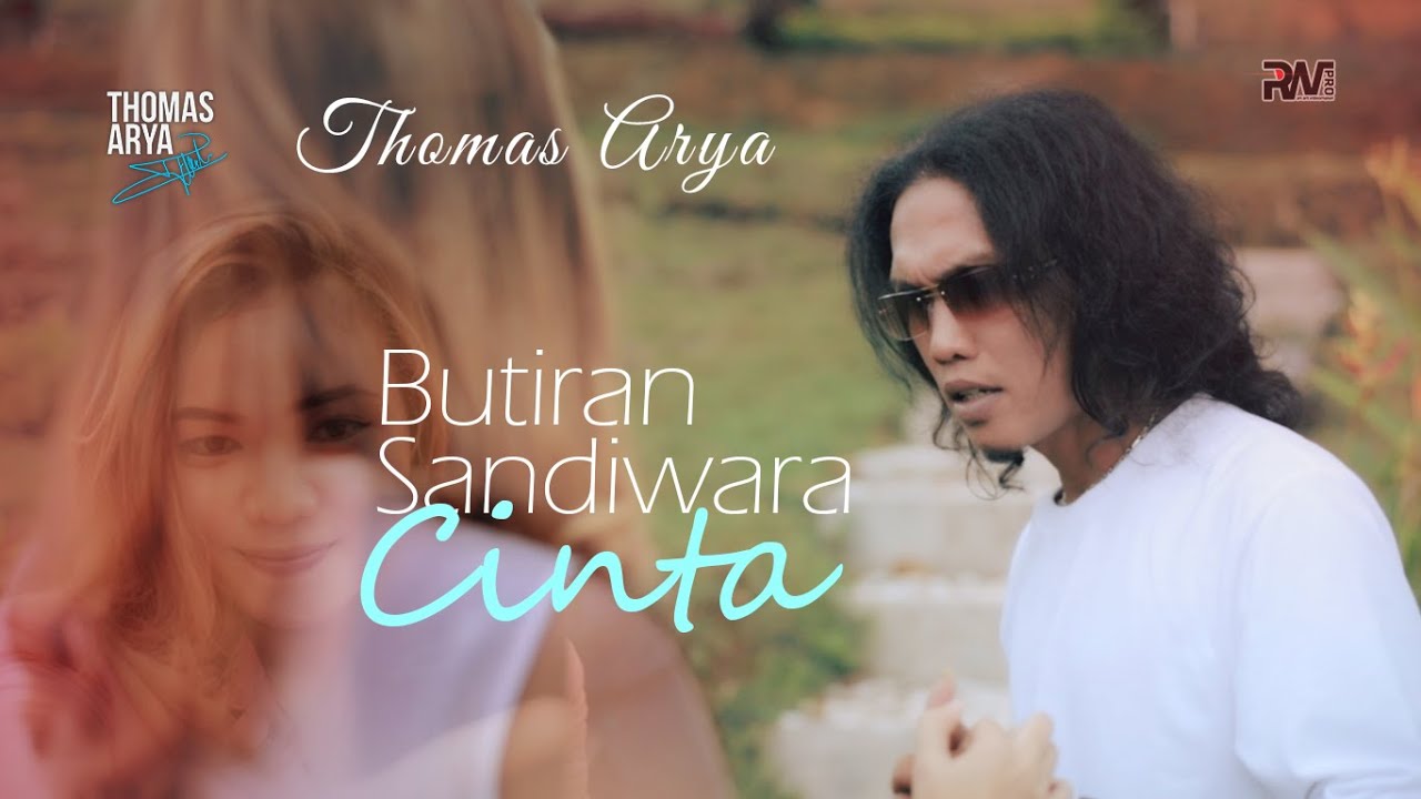 THOMAS ARYA - BUTIRAN SANDIWARA CINTA (Official New Acoustic) MV background