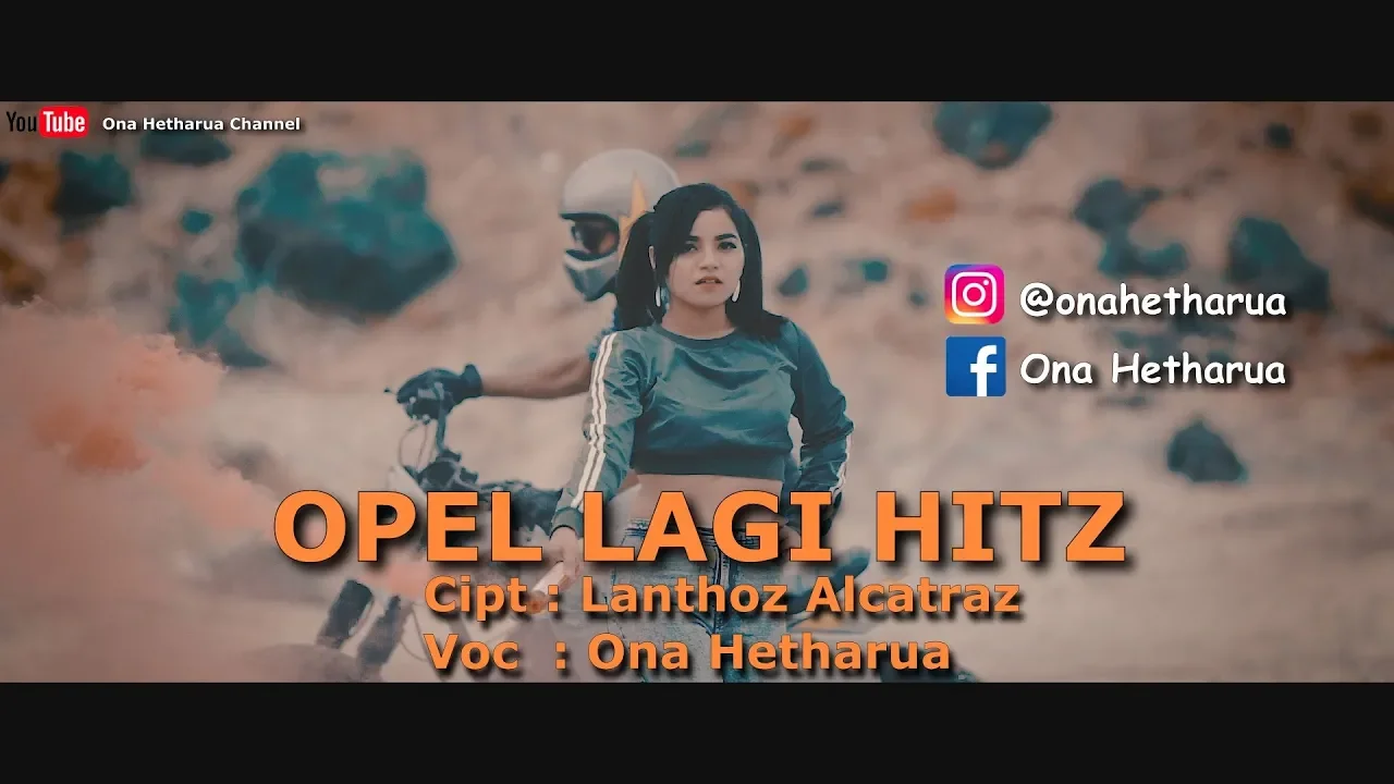 ONA HETHARUA - OPEL LAGI HITZ ( OFFICIAL MUSIC VIDEO ) FULL HD