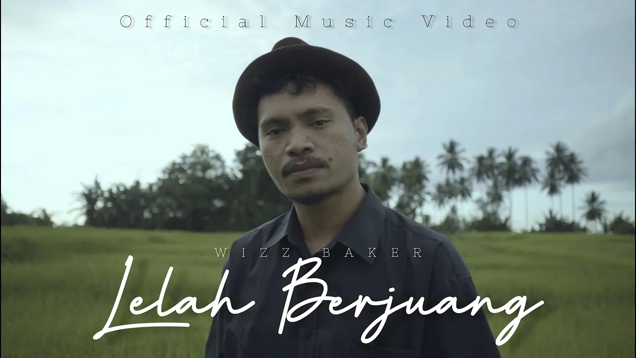 Wizz Baker - Lelah Berjuang (Official Music Video) background