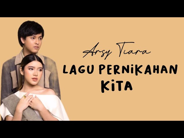 Tiara Andini feat Arsy Widianto - Lagu Pernikahan Kita (Lirik) // demi tuhan aku background