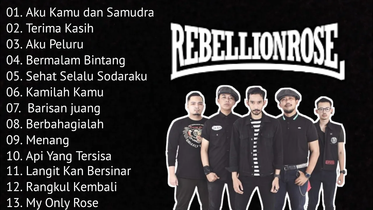 REBELLION ROSE FULL ALBUM | KUMPULAN LAGU TERBAIK TERPOPULER