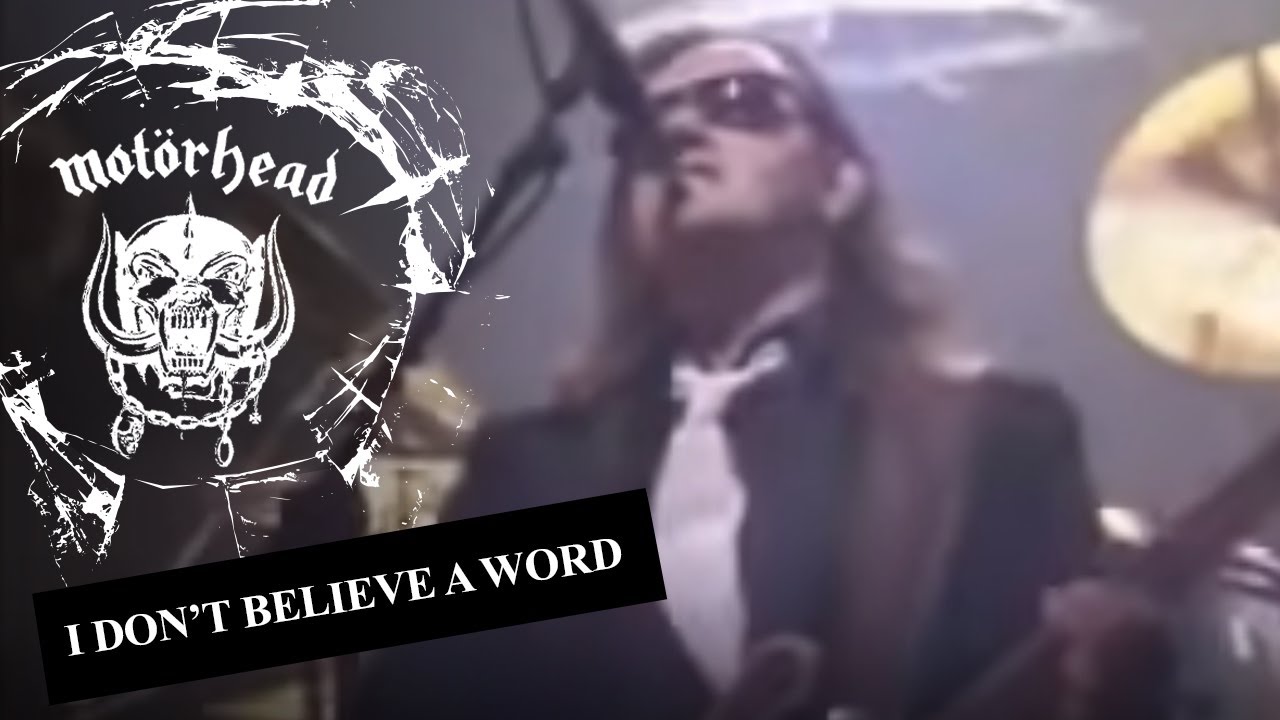 Motörhead – I Don’t Believe A Word (Official Video) background