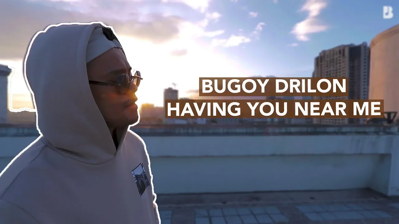 Bugoy Drilon - Having You Near Me background
