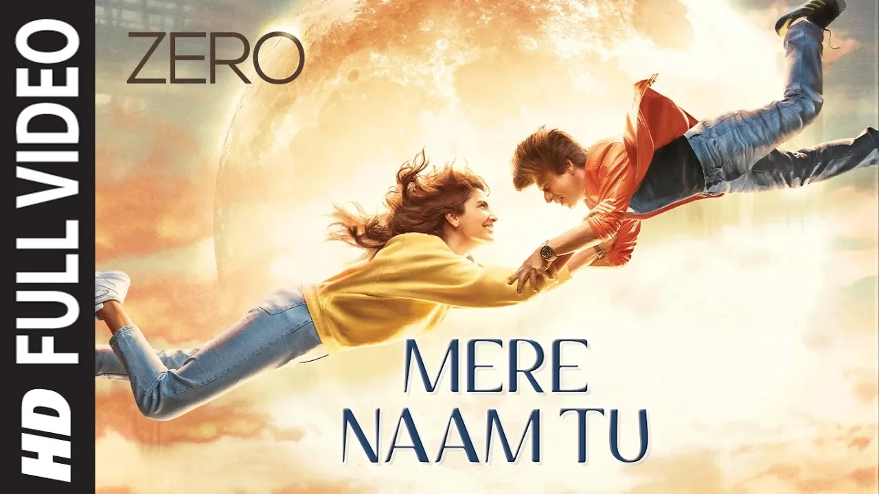 ZERO: Mere Naam Tu Full Song | Shah Rukh Khan, Anushka Sharma, Katrina Kaif | Ajay-Atul |T-Series background