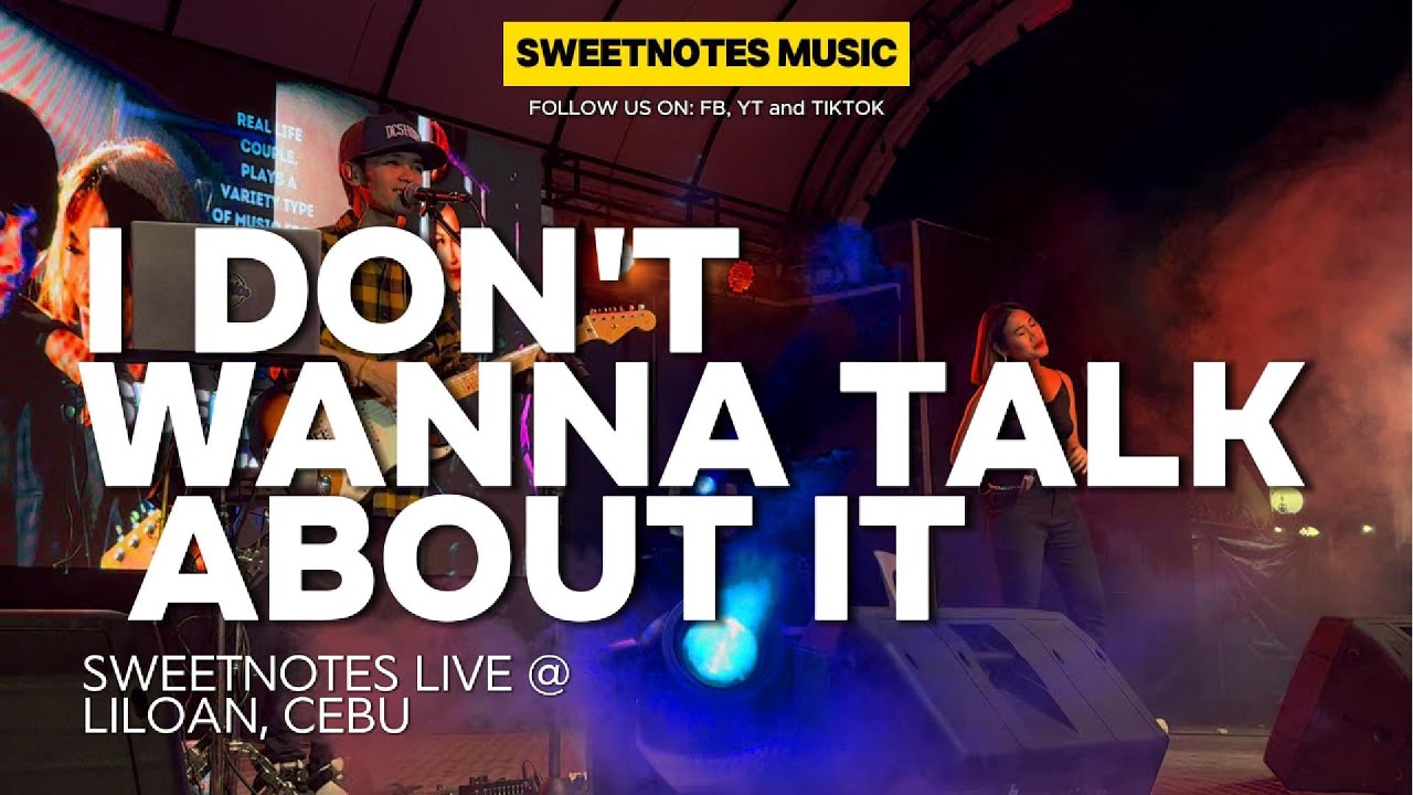 I Don't Wanna Talk About It | Rod Stewart - Sweetnotes Live @ Liloan Cebu background