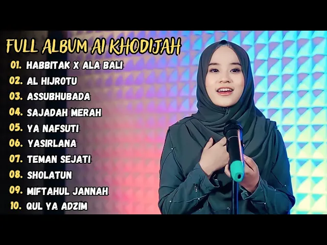 HAGA MESTAKHABEYA (habbitak) x ALA BALI - AI KHODIJAH FULL ALBUM TERBARU 2023