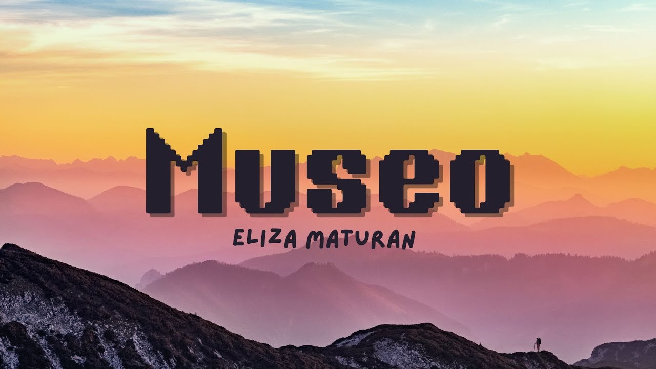 (Lyric Video) MUSEO by Eliza Maturan background