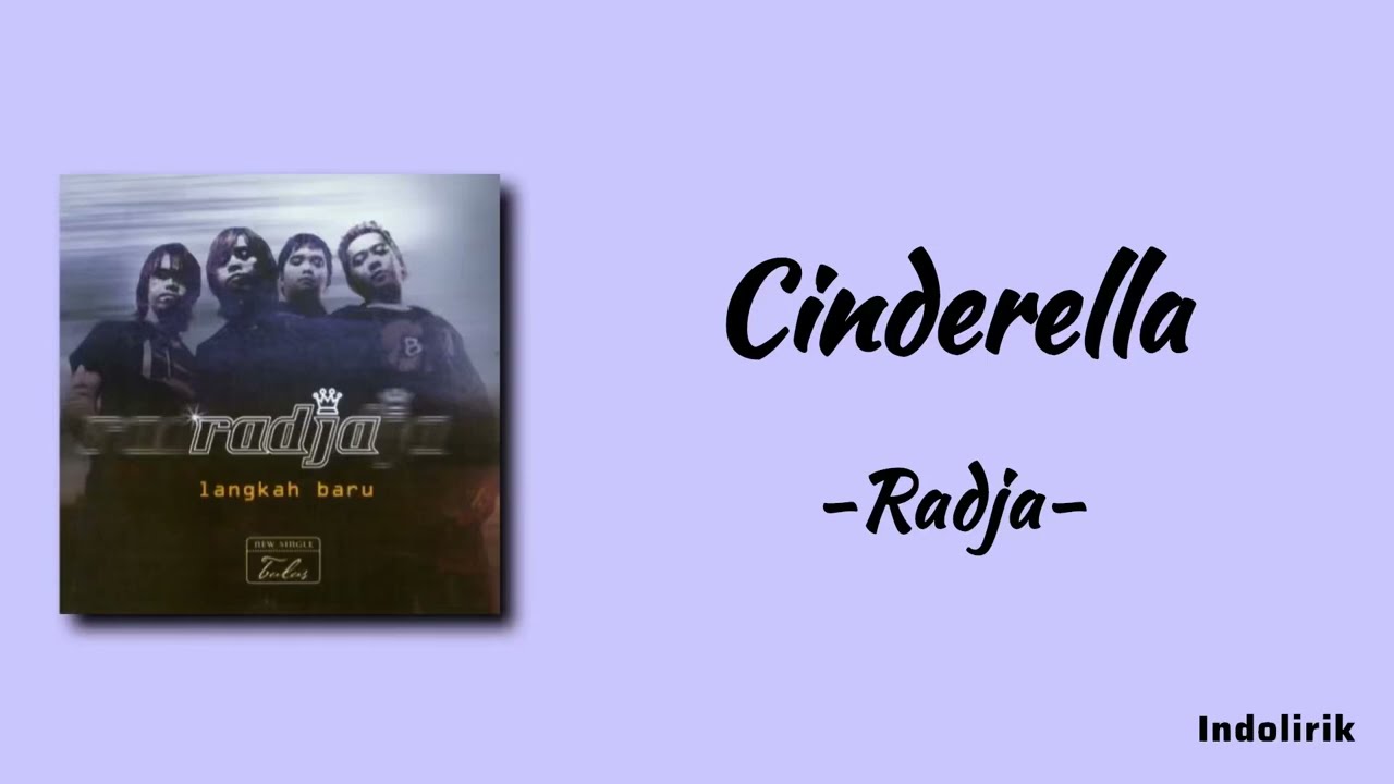 Cinderella - Radja | Lirik Lagu background