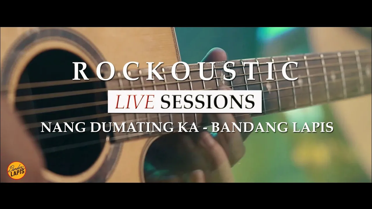 Bandang Lapis - Nang Dumating Ka | Rockoustic (3/5) background
