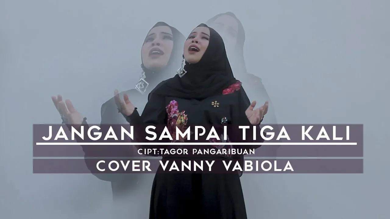 VANNY VABIOLA - JANGAN SAMPAI TIGA KALI (OFFICIAL MUSIC VIDEO) backdrop