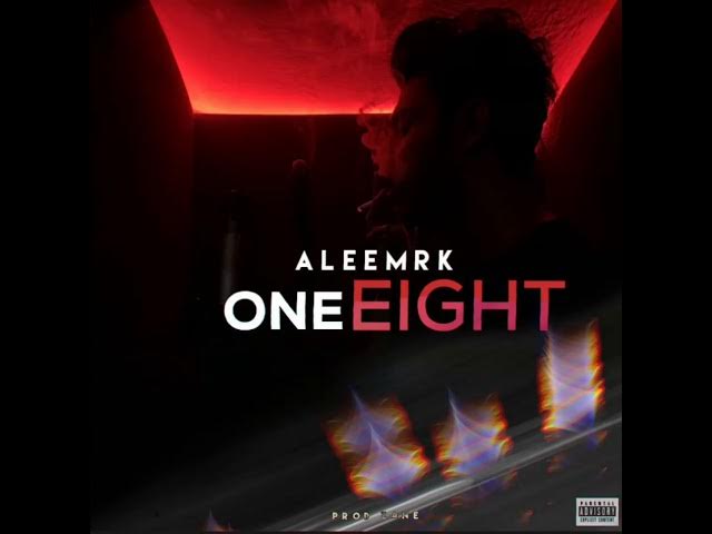 ONE-EIGHT - aleemrk (Official Audio) Prod. by Z4NE background