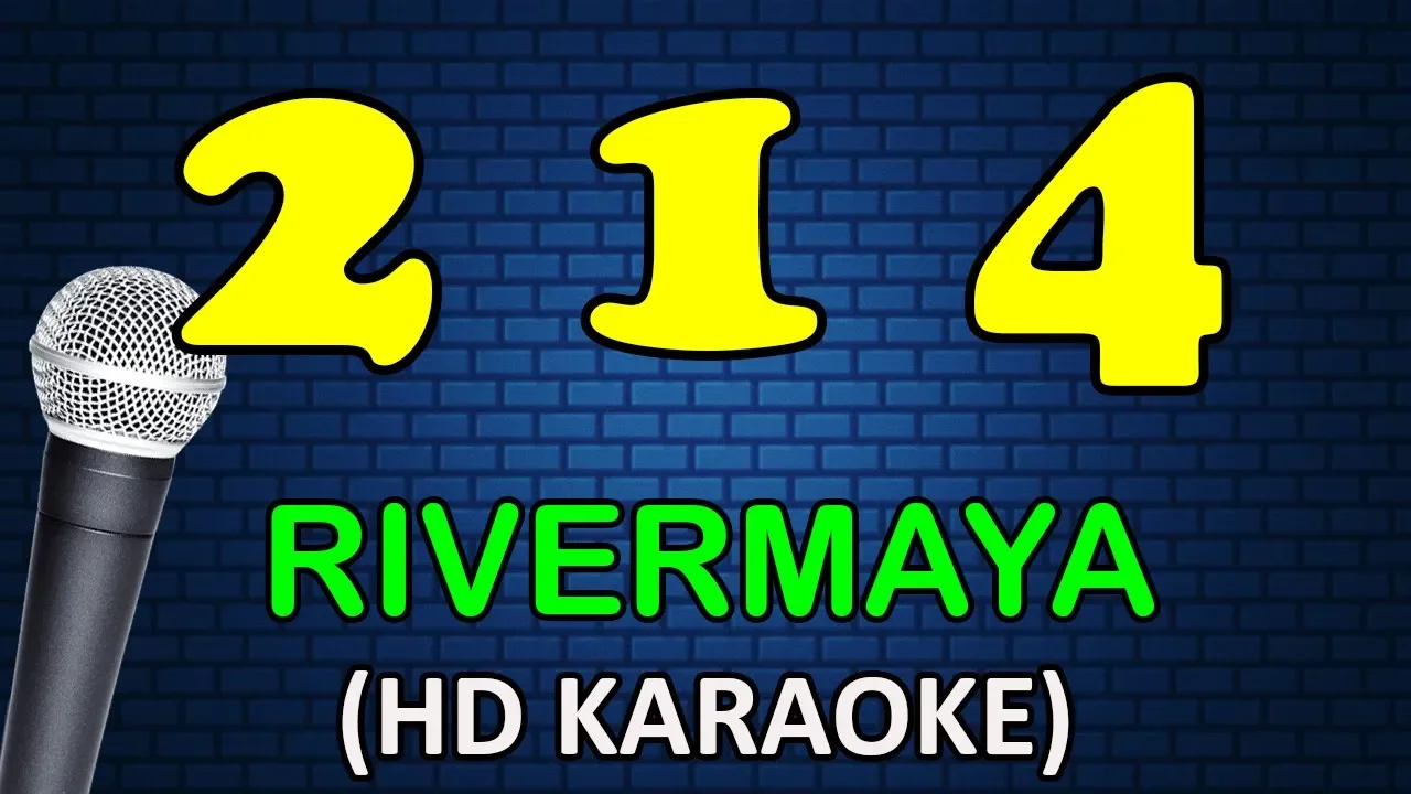 214 - Rivermaya (Karaoke Version)