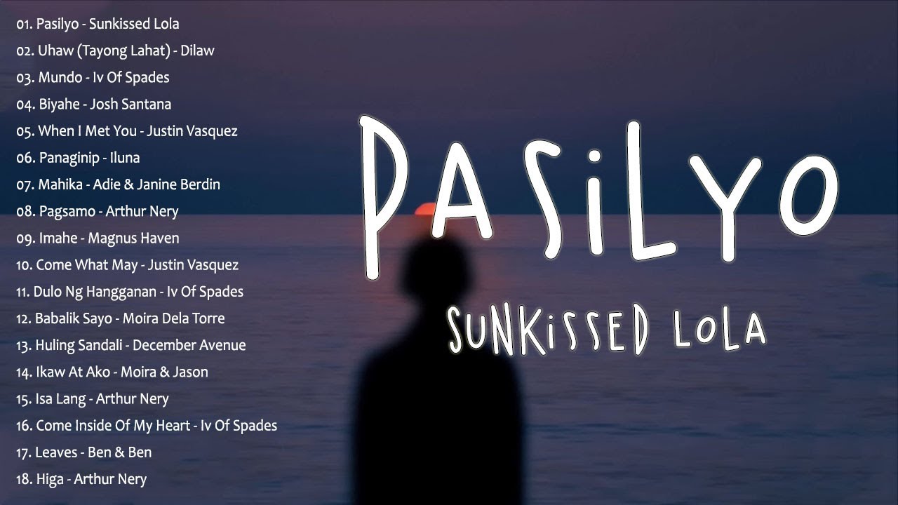 SunKissed Lola - Pasilyo | Uhaw - Dilaw | New OPM Tagalog Love Songs 2023 (2023) | Watch on Movi47