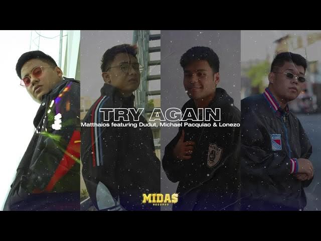 Matthaios - Try Again (Official Visualizer) ft. Dudut, Lonezo & Michael Pacquiao