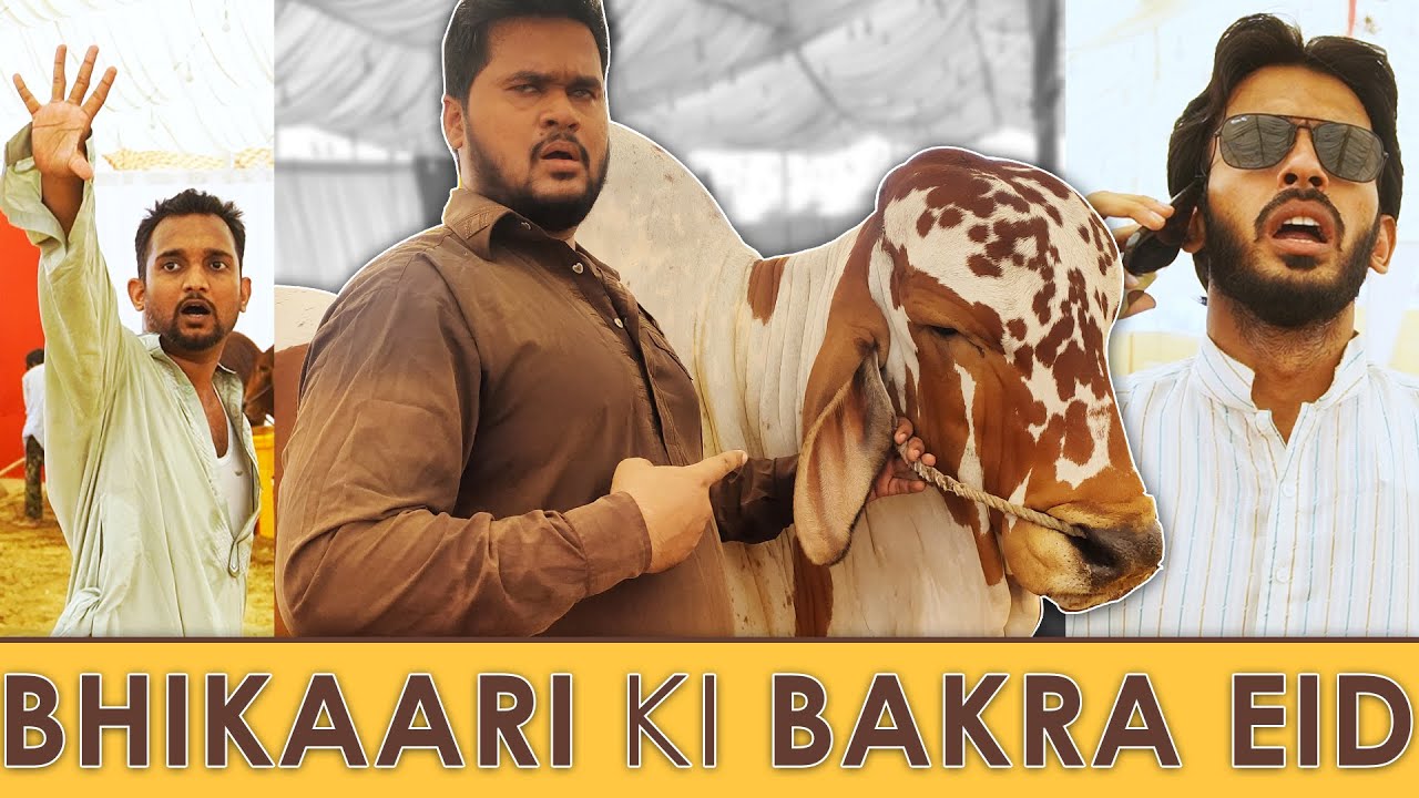 Bhikaari ki Bakra EID π | Comedy Skit | Sajid Ali | Ovais Mithani backdrop