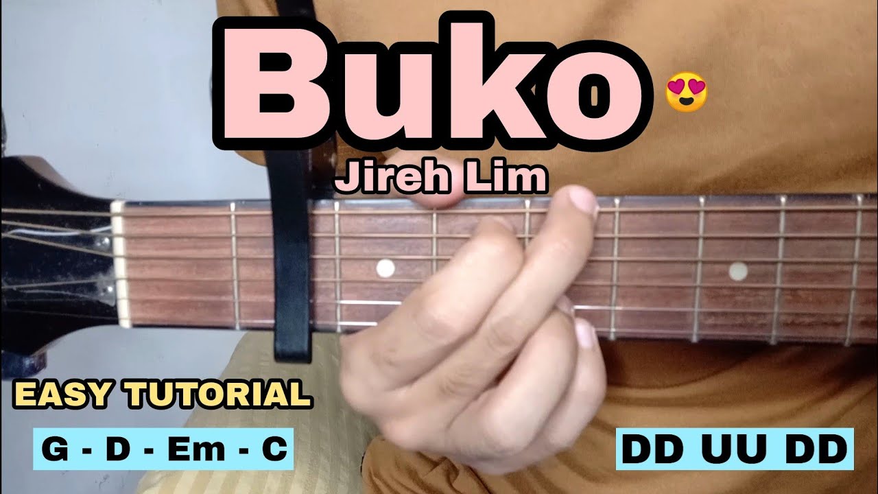 Buko - Jireh Lim (EASY GUITAR TUTORIAL - 4 Easy Chords)