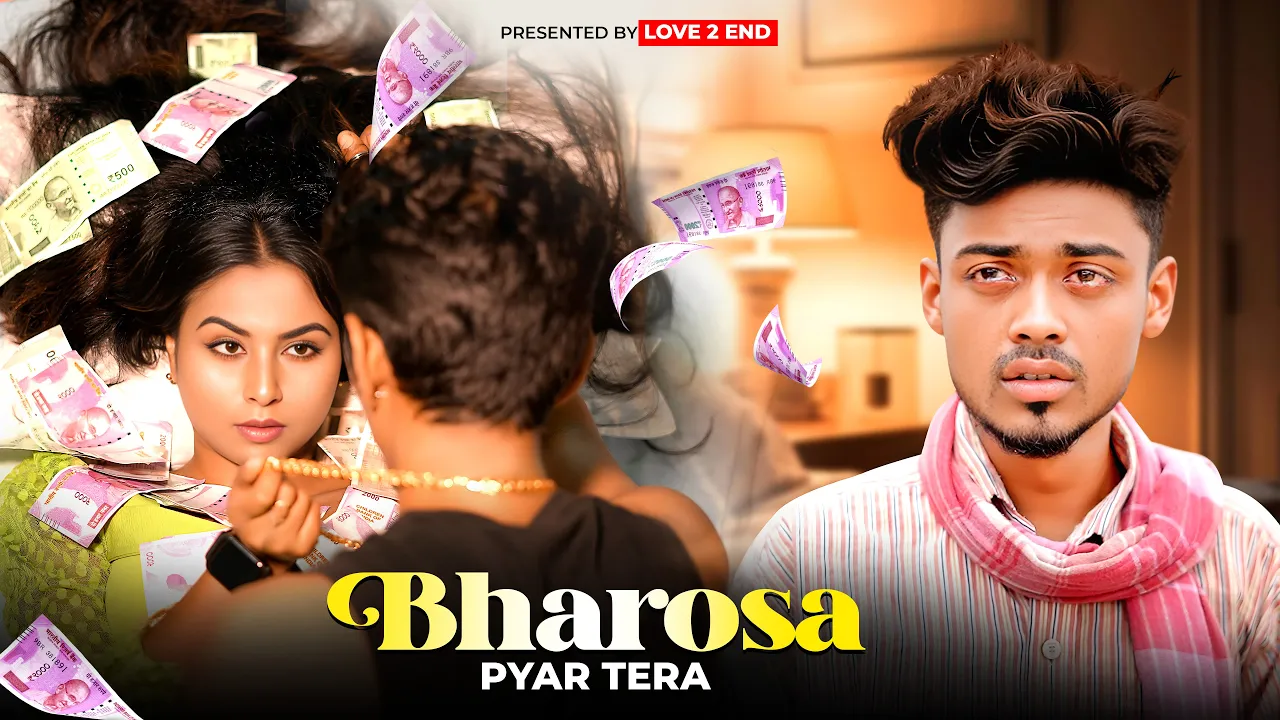 Bharosa Pyar Tera | Sahir Ali Bagga | Bawafa Sad Love Story | Garib Ka Sad Love Story | Love 2 End (2023) | Watch on Movi47