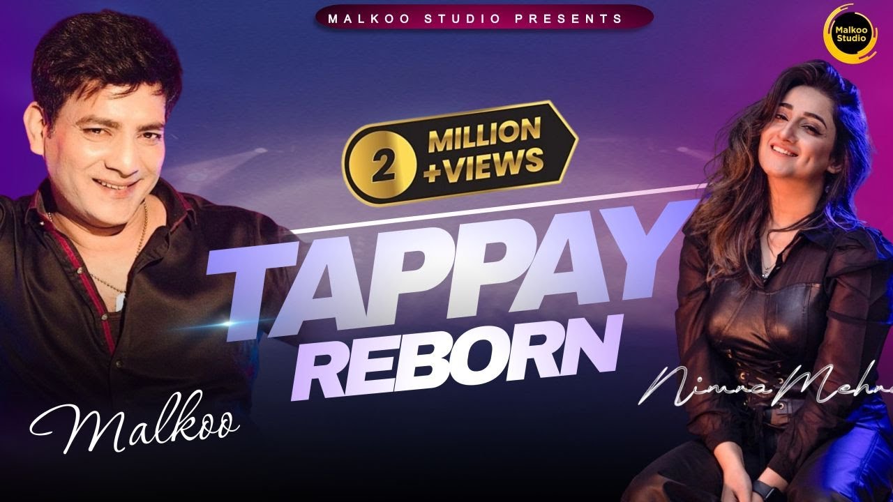 Tappay Reborn | Malkoo | Nimra Mehra | Punajbi Song | MALKOO STUDIO SEASON 2 background