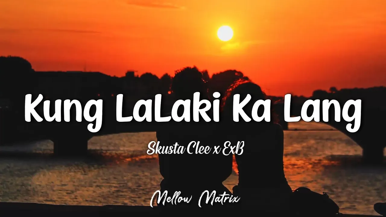 Skusta Clee - Kung Lalaki Ka Lang | ft. Flow G, Jroa | If I We're A Boy Tagalog Version | Lyrics background