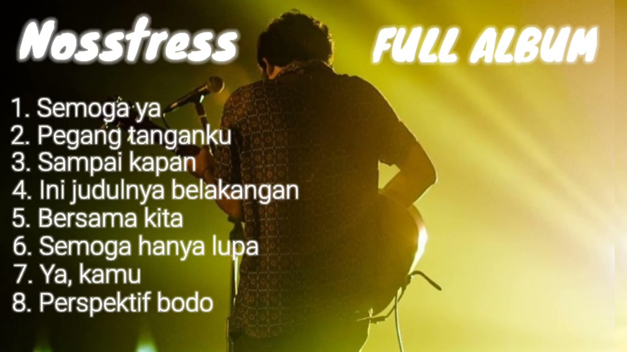 Nosstress Full Album 2021 ( Terpopuler )