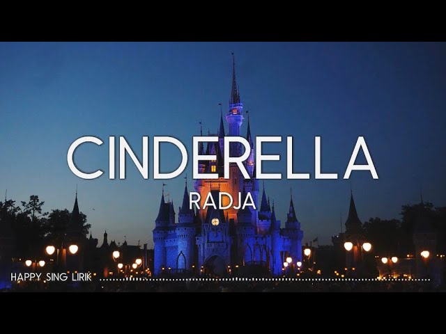 Radja - Cinderella (Lirik) background