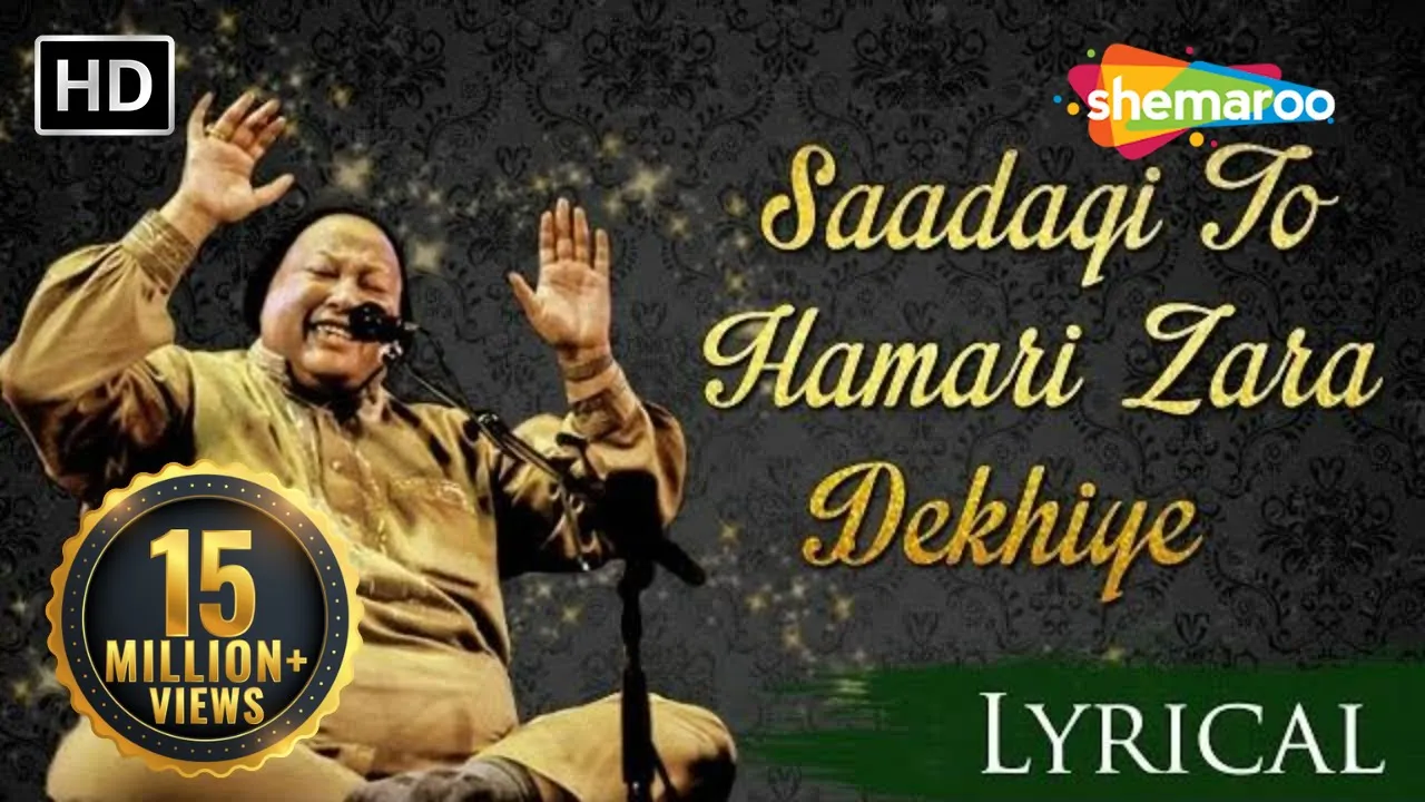 Saadagi To Hamari Zara Dekhiye by Nusrat Fateh Ali Khan with Lyrics - Superhit Hindi Sad Songs poster — similar to Kamli Wale Muhammad To Sadke Mein Jaan Nusrat Fateh Ali Khan Best Qawwali24