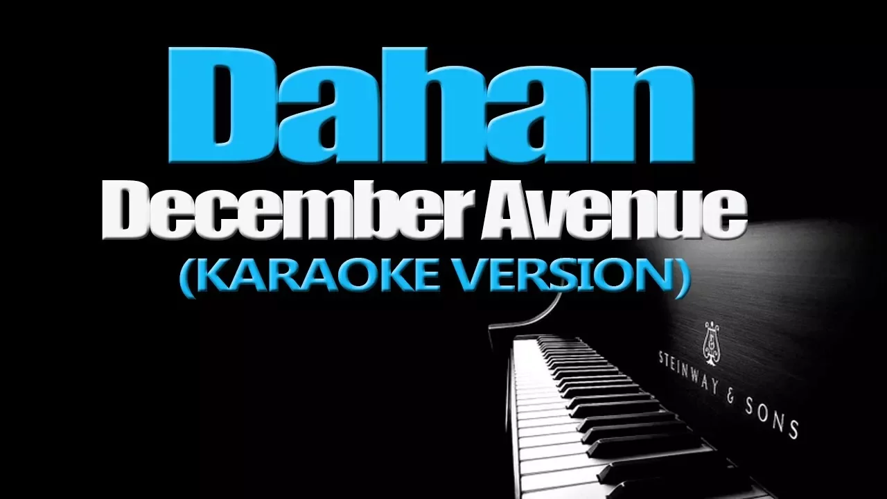 DAHAN - December Avenue (KARAOKE VERSION) background
