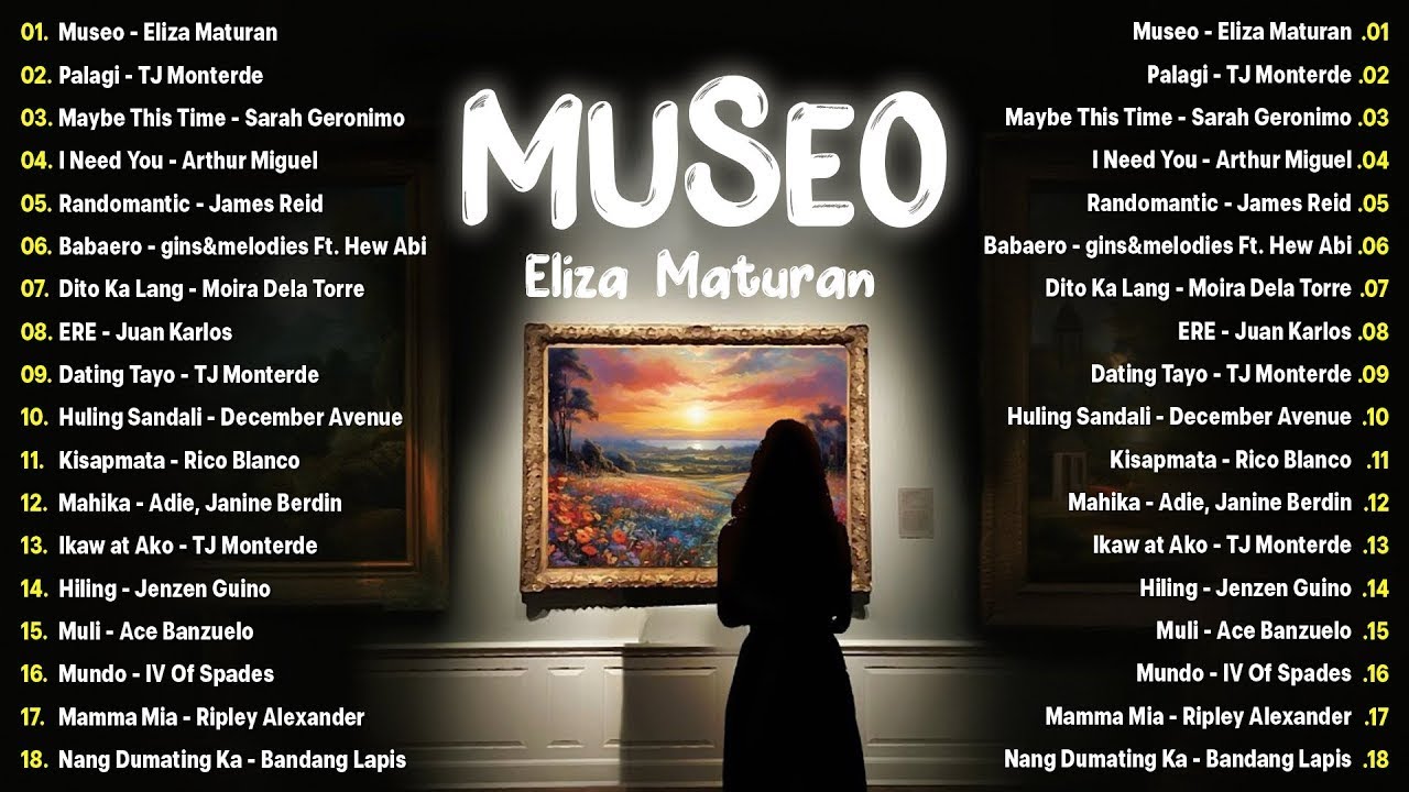 Museo - Eliza Maturan, Palagi ๐ Best OPM Tagalog Love Songs๐ OPM Tagalog Top Songs 2024 Playlist