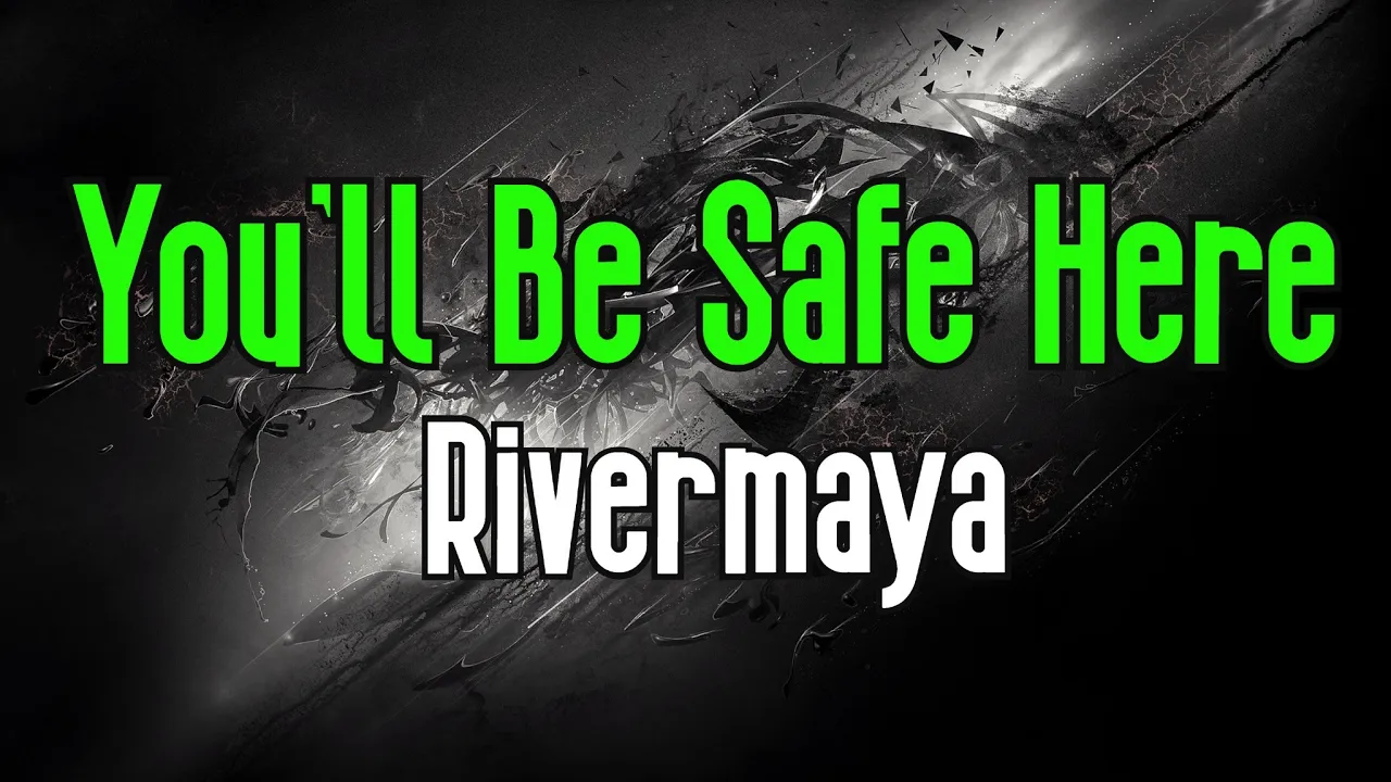 You'll Be Safe Here (KARAOKE) | Rivermaya backdrop
