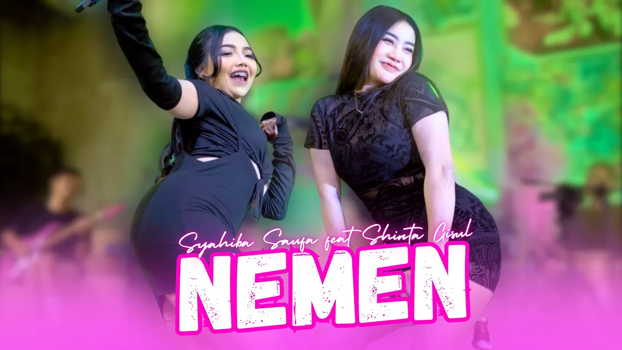 Syahiba Saufa Ft. Shinta Gisul - Nemen (Official Music Video) background