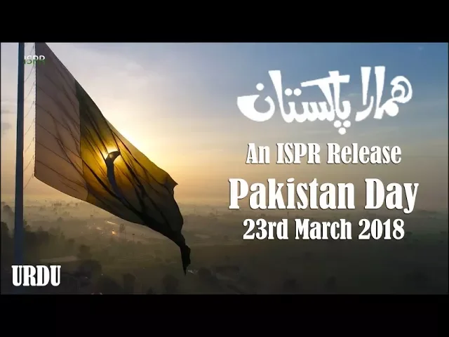 Hamara Pakistan (Urdu) | Shafqat Amanat Ali | Pakistan Day 2018 (ISPR Official Video) background