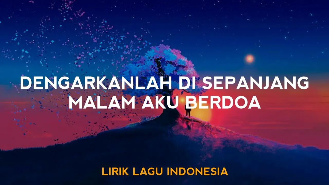 Dengarkanlah Di Sepanjang Malam Aku Berdoa (Lirik Lagu) Cinta Sampai Mati - Raffa Affar background