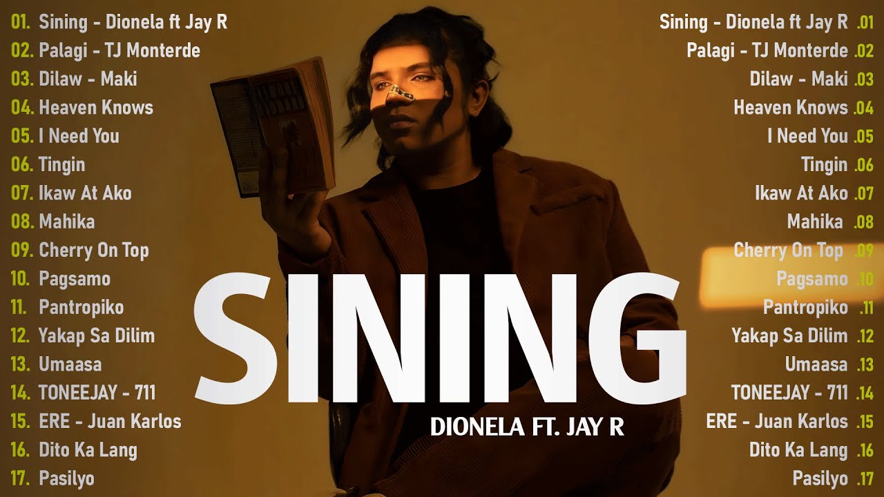 Sining - Dionela ft. Jay R , Palagi 💗Best OPM Tagalog Love Songs With Lyrics💗New OPM Songs 2024 #3