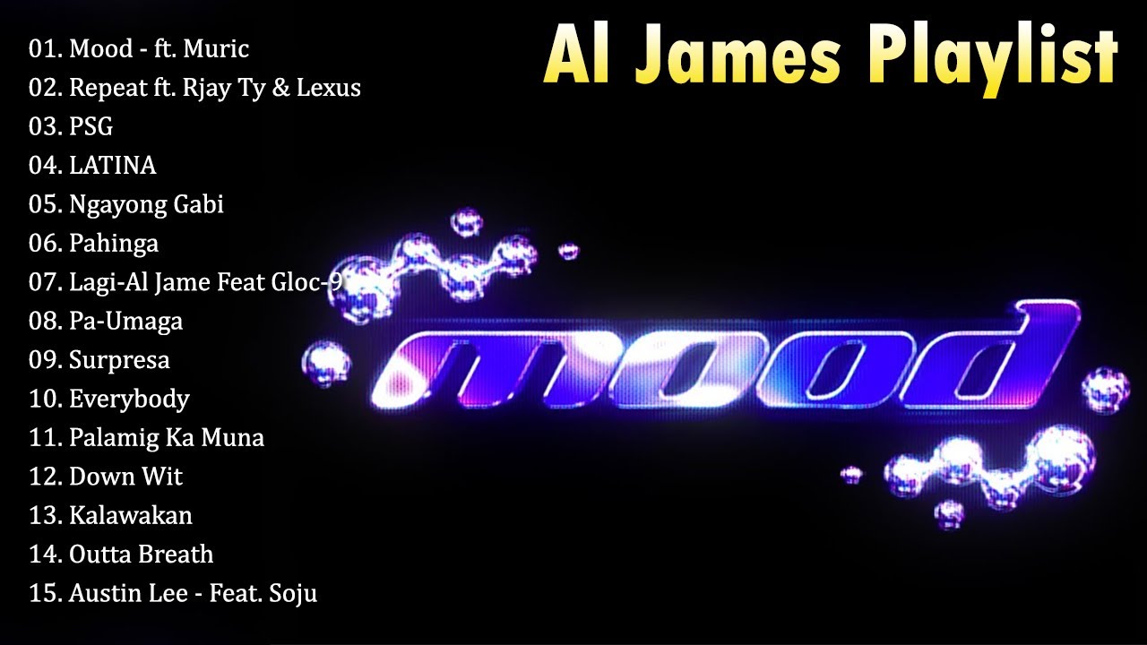 Mood x Repeat || Al James Non Stop MP3 Ultimate Compilation Music 2022 (2022) | Watch on Movi47