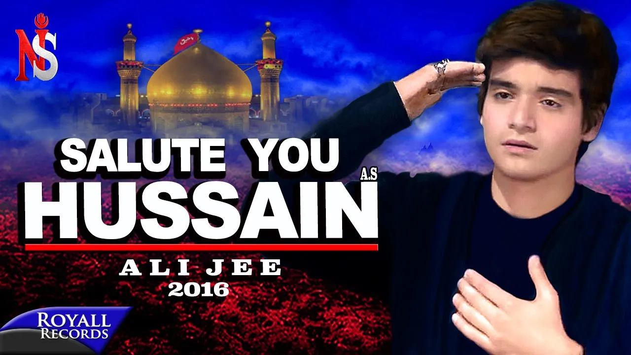 Ali Jee | I Salute You Hussain | 2016 background