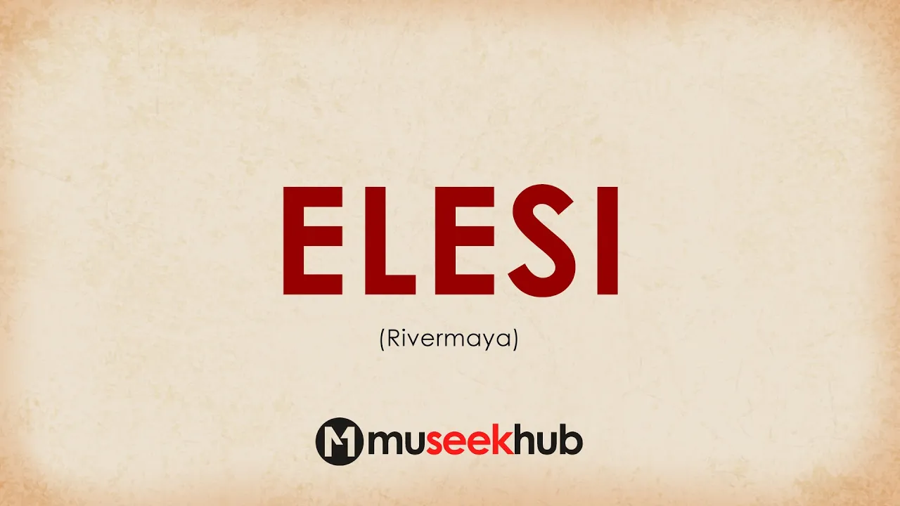 Rivermaya - Elesi | Full HD Lyrics Video ЁЯО╡