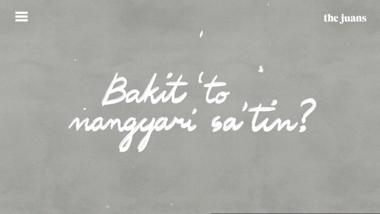 The Juans - BTNS (Bakit 'to Nangyari Sa'tin) ft. Janine Teñoso